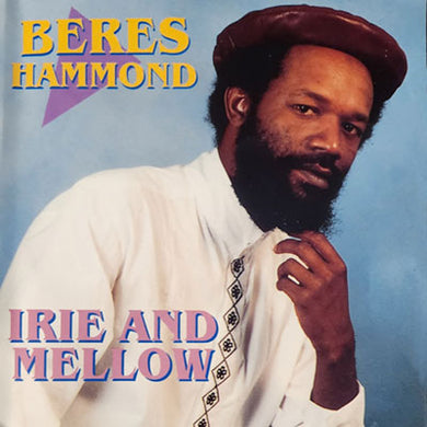 Beres Hammond - Irie And Mello [Digital Album]